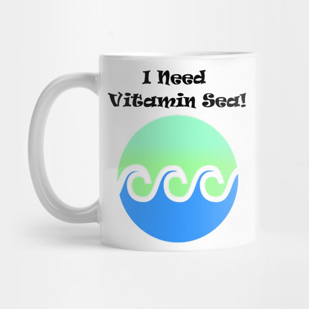 I Need Vitamin Sea Summer Pun Design by PaperMoonGifts